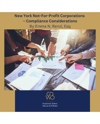 New York Not-For-Profit Corporations – Compliance Considerations