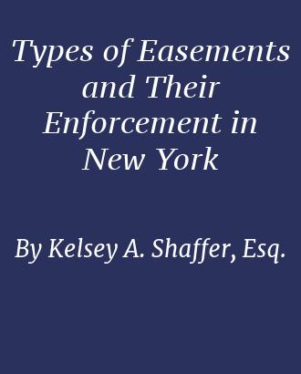 Types of Easements and Their Enforcement in New York